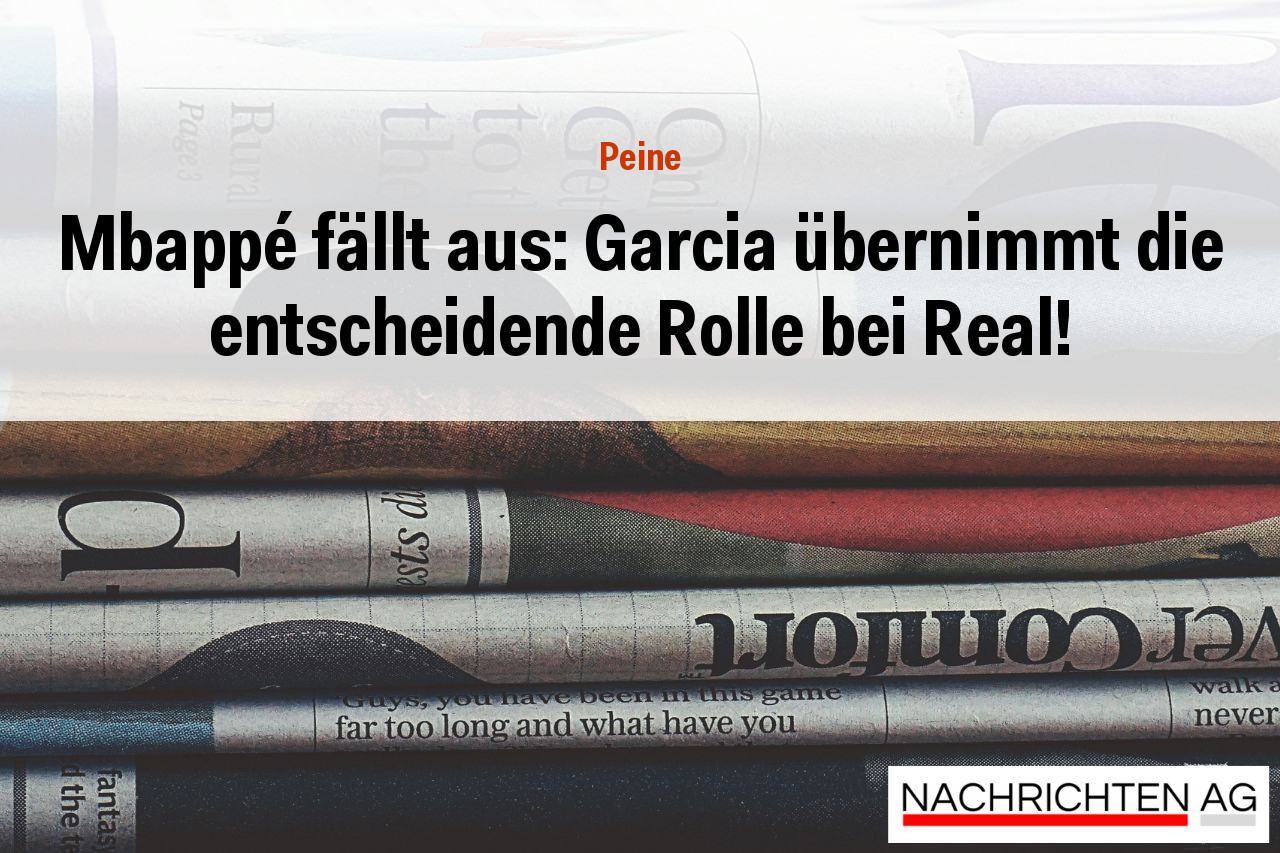 Mbappé fällt aus: Garcia übernimmt die entscheidende Rolle bei Real!