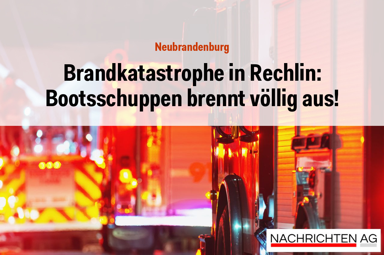 Brandkatastrophe in Rechlin: Bootsschuppen brennt völlig aus!