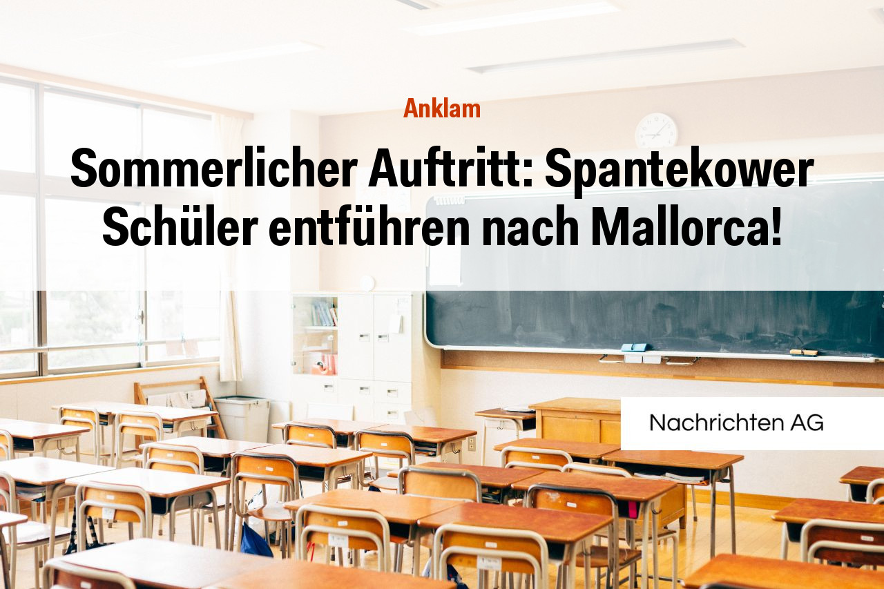 Sommerlicher Auftritt: Spantekower Schüler entführen nach Mallorca!