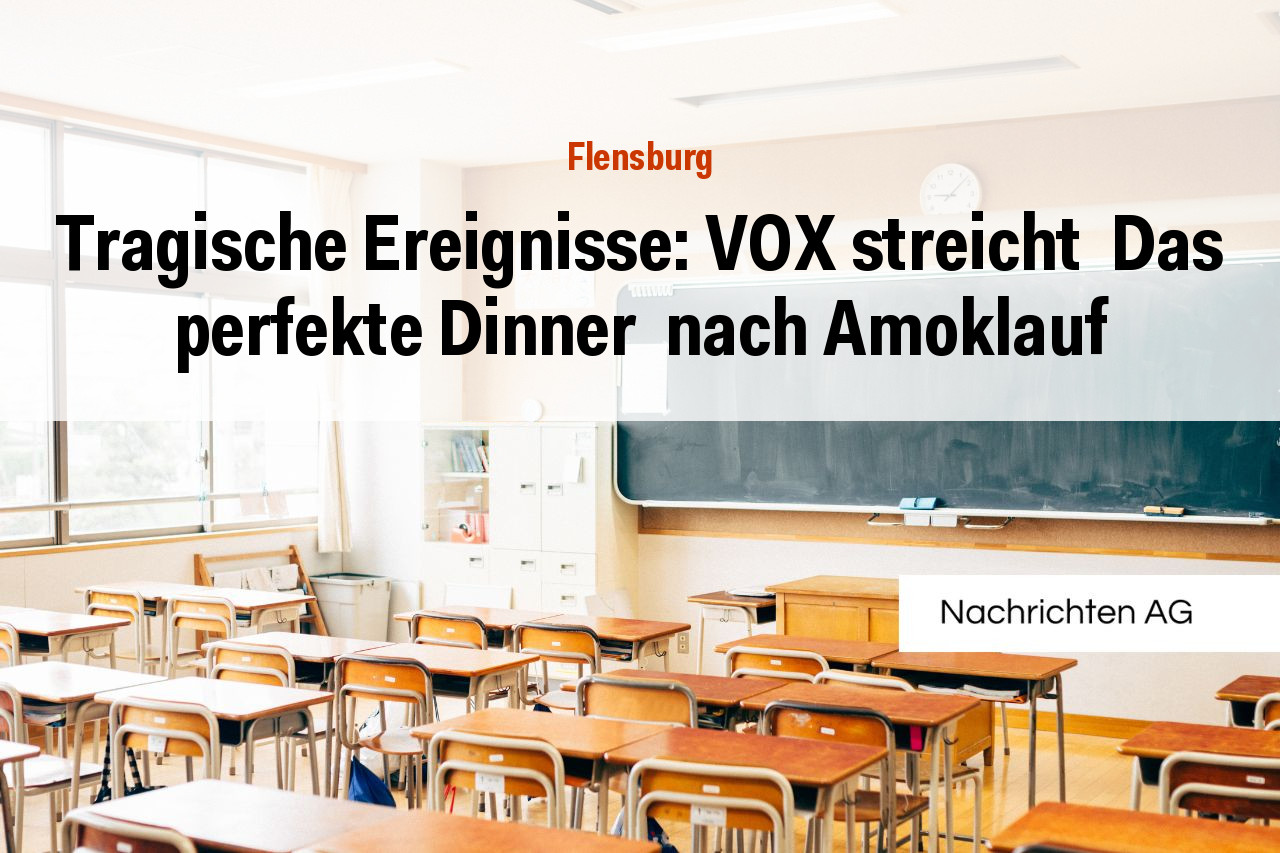 Tragische Ereignisse: VOX streicht  Das perfekte Dinner  nach Amoklauf