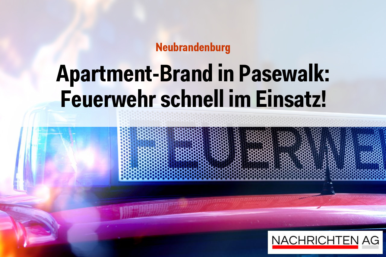 Apartment-Brand in Pasewalk: Feuerwehr schnell im Einsatz!