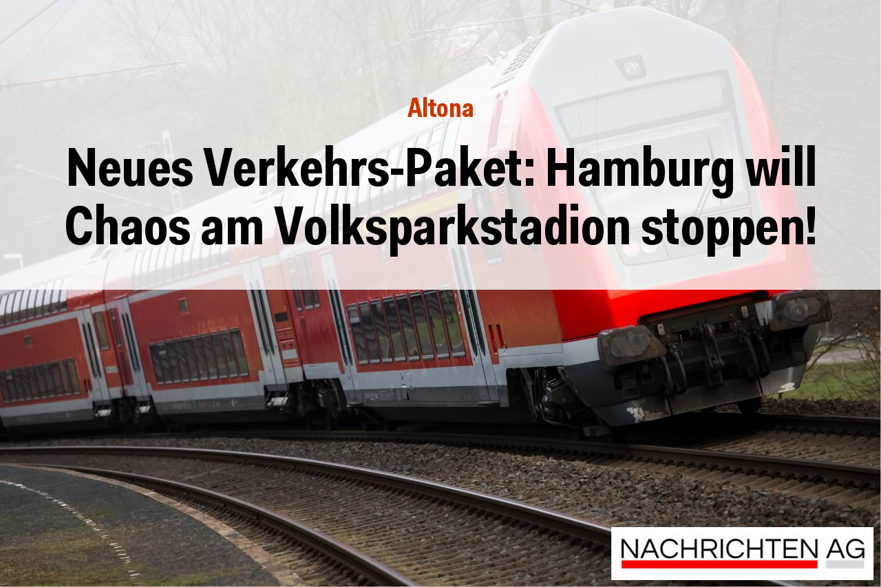 Neues Verkehrs-Paket: Hamburg will Chaos am Volksparkstadion stoppen!